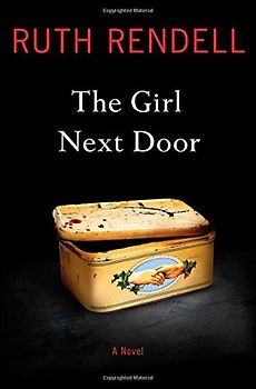 The Girl Next Door: A Novel - Rendell, Ruth