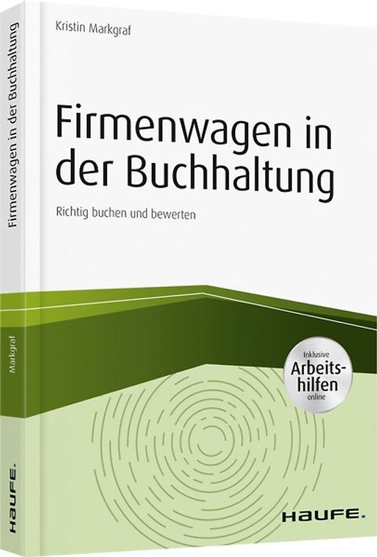 Firmenwagen in der Buchhaltung - inkl. Arbeitshilfen online