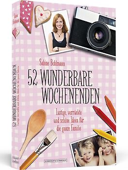 52 wunderbare Wochenenden