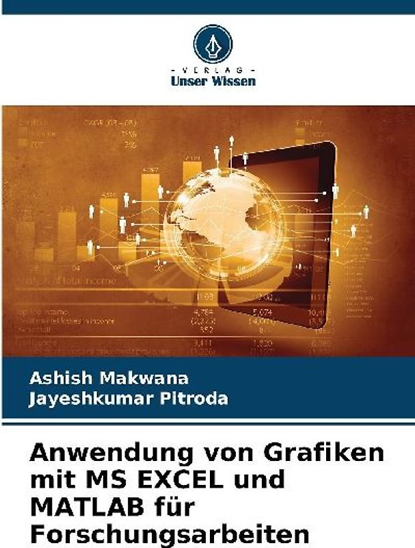 Anwendung von Grafiken mit MS EXCEL und MATLAB für Forschungsarbeiten