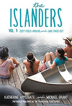 The Islanders: Volume 1: Zoey Fools Around and Jake Finds Out (Islanders, 1, Band 1)