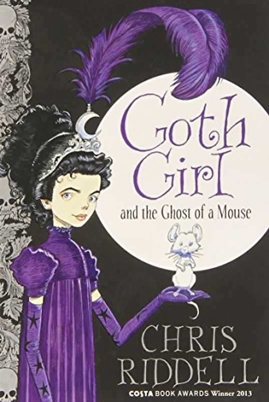 Goth Girl and the Ghost of a Mouse - Chris Riddell [Hardcover]