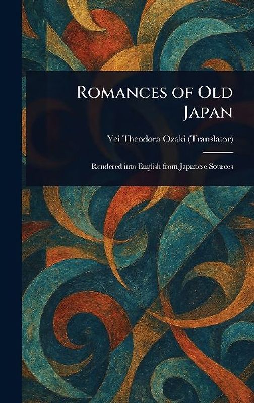 Romances of Old Japan