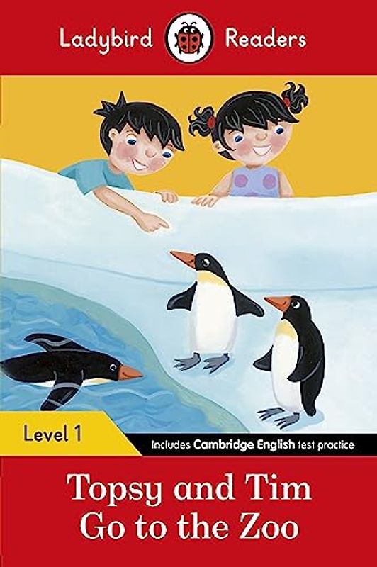 Ladybird Readers Level 1 - Topsy and Tim - Go to the Zoo (ELT Graded Reader)