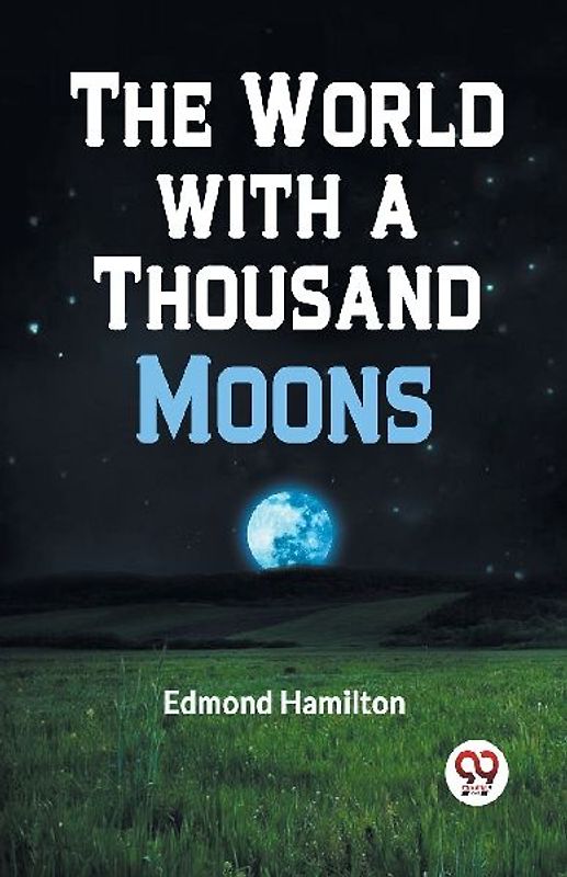 The World with a Thousand Moons