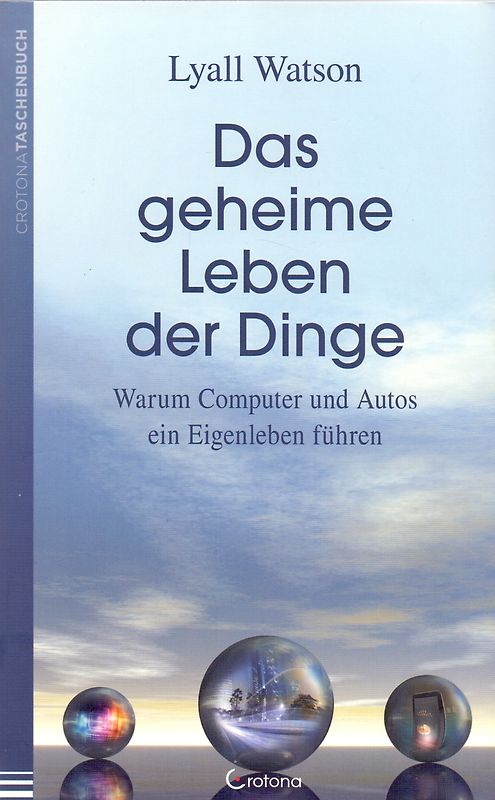 Das geheime Leben der Dinge