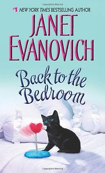 Back to the Bedroom - Janet Evanovich