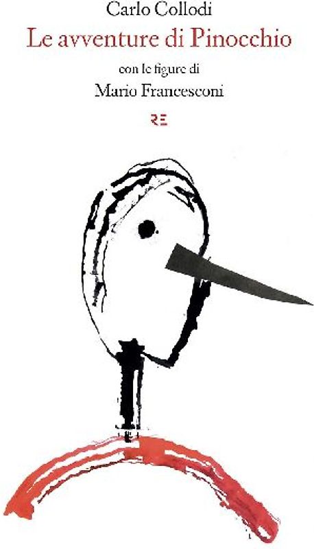 Le avventure di Pinocchio. Storia di un burattino