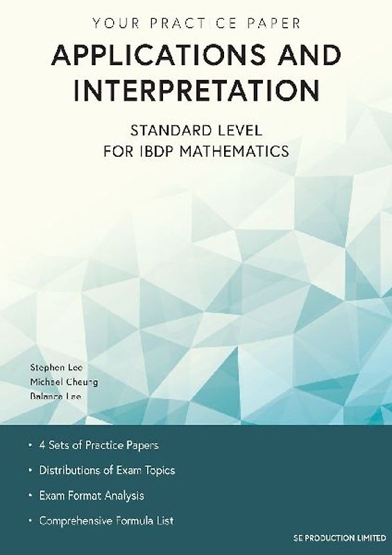 Applications and Interpretation Standard Level for IBDP Mathematics