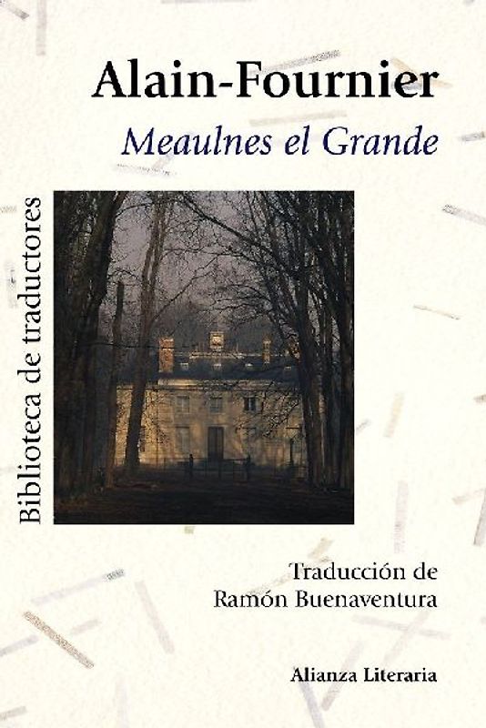 Meaulnes el Grande