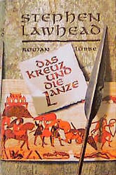 Das Kreuz und die Lanze