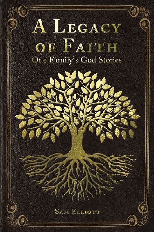 A Legacy of Faith
