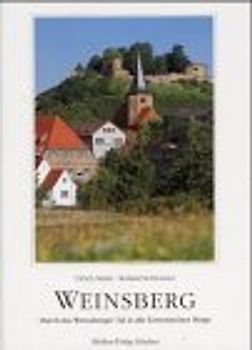 Weinsberg. Durch das Weinsberger Tal in die Löwensteiner Berge