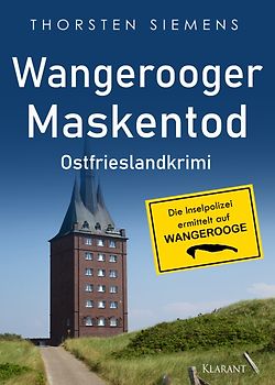 Wangerooger Maskentod. Ostfrieslandkrimi