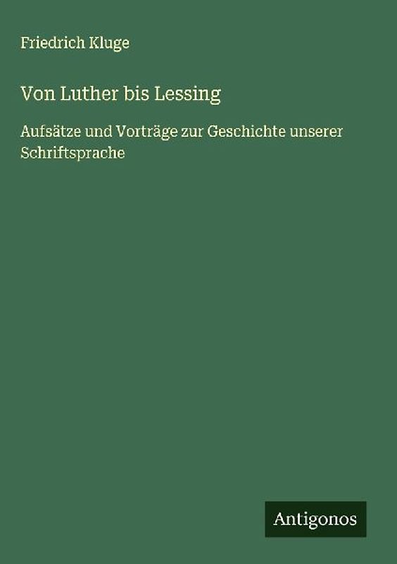 Von Luther bis Lessing