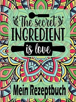 Rezeptbuch zum Selberschreiben: Lieblingsrezepte der Familie zum Befüllen | 120 Seiten im Format 8,5 x 11 Zoll (215,9 x 279,4 mm)