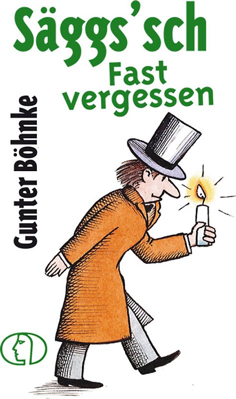 Säggs'sch - Fast vergessen