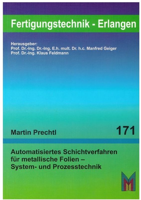 Automatisiertes Schichtverfahren für metallische Folien - System und Prozesstechnik