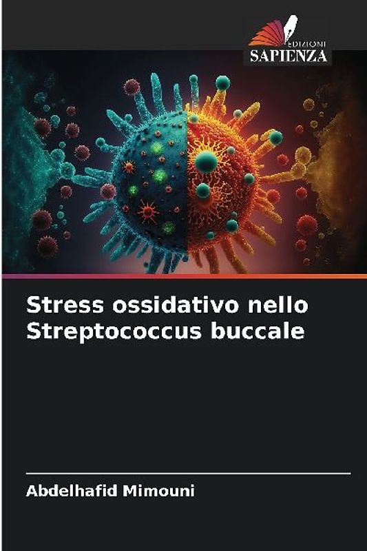 Stress ossidativo nello Streptococcus buccale