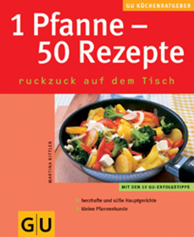 1 Pfanne - 50 Rezepte