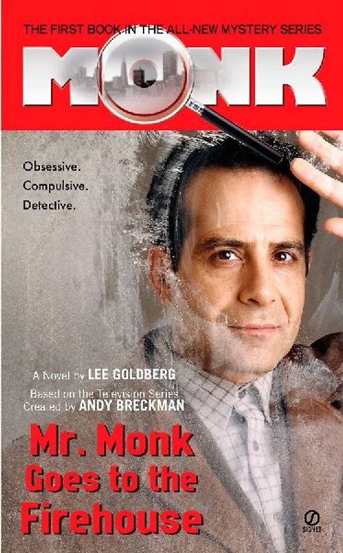 Mr. Monk Goes to the Firehouse - Lee Goldberg