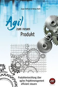 Agil zum neuen Produkt