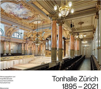 Tonhalle Zürich 1895-2021
