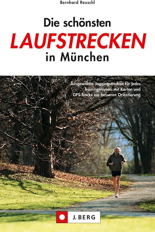 Die schönsten Laufstrecken in München