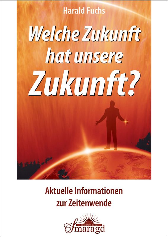 Welche Zukunft hat unsere Zukunft?
