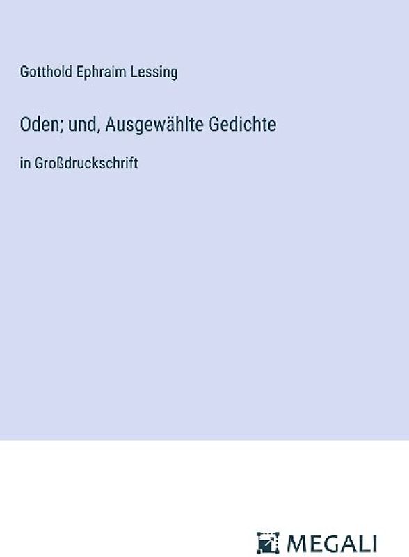 Oden; und, Ausgewählte Gedichte