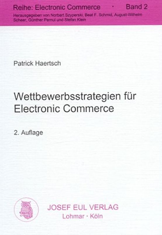 Wettbewerbsstrategien für Electronic Commerce