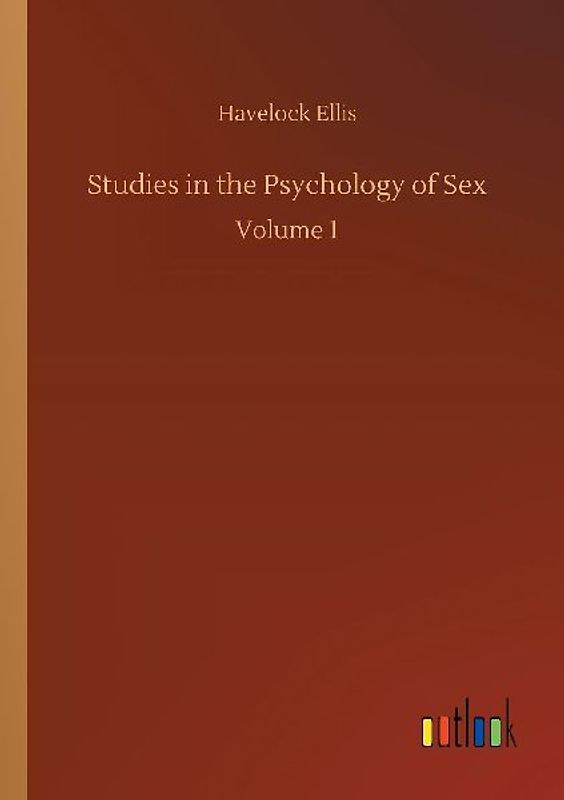 Studies in the Psychology of Sex