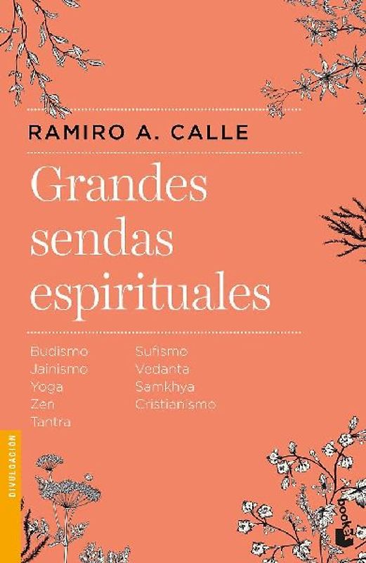 Grandes sendas espirituales