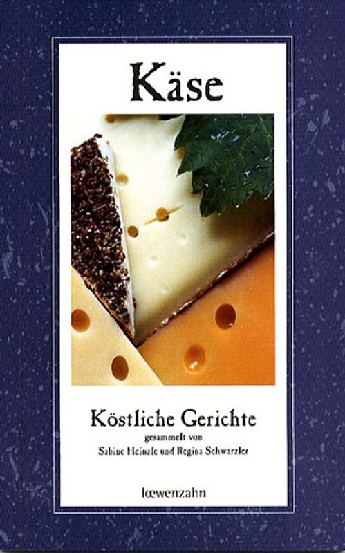 Käse. Köstliche Gerichte