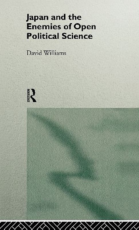 Japan and the Enemies of Open Political Science