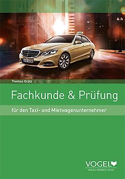 Fachkunde & Prüfung für den Taxi- und Mietwagenunternehmer