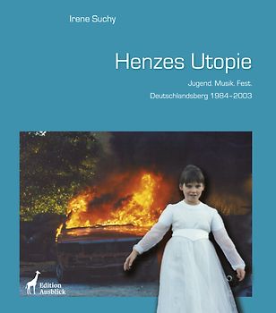 Henzes Utopie