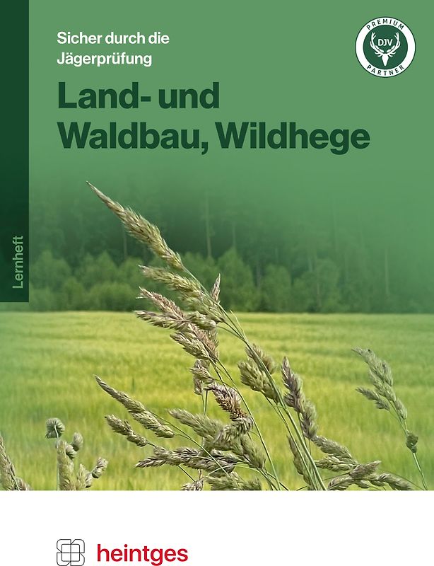 Land- und Waldbau, Wildhege