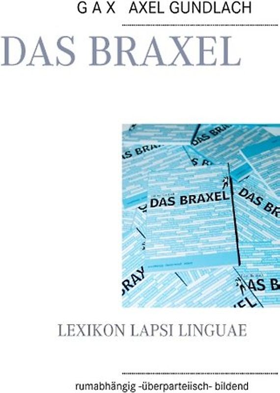 Das Braxel