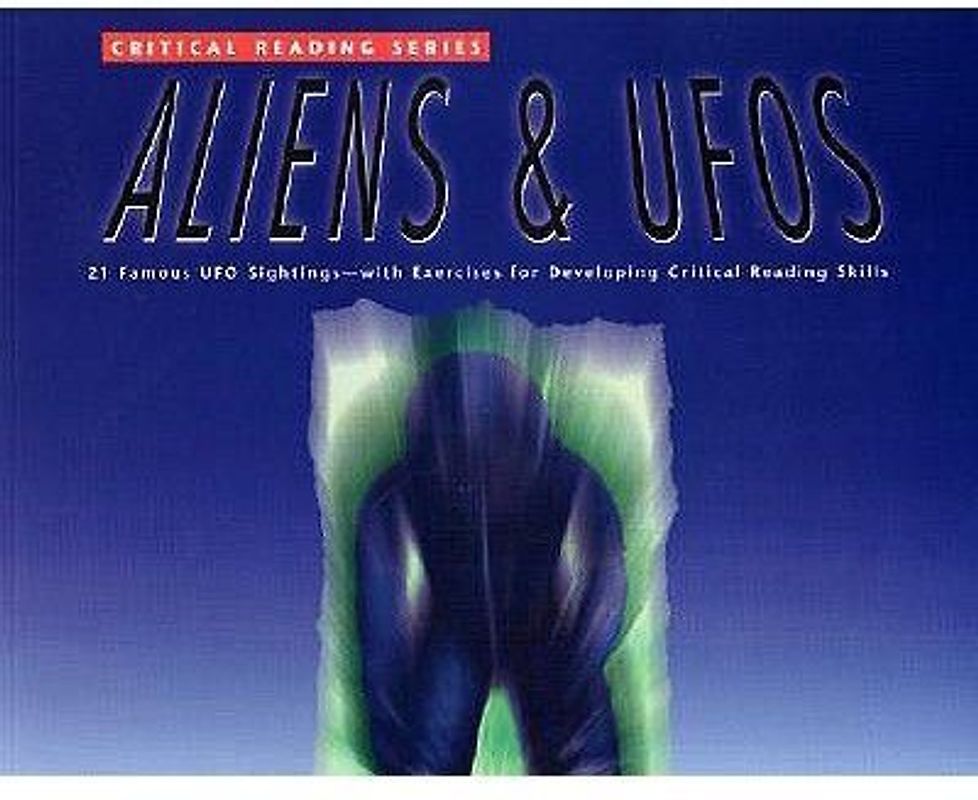 Critical Reading Series: Aliens and UFOs