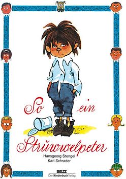 So ein Struwwelpeter