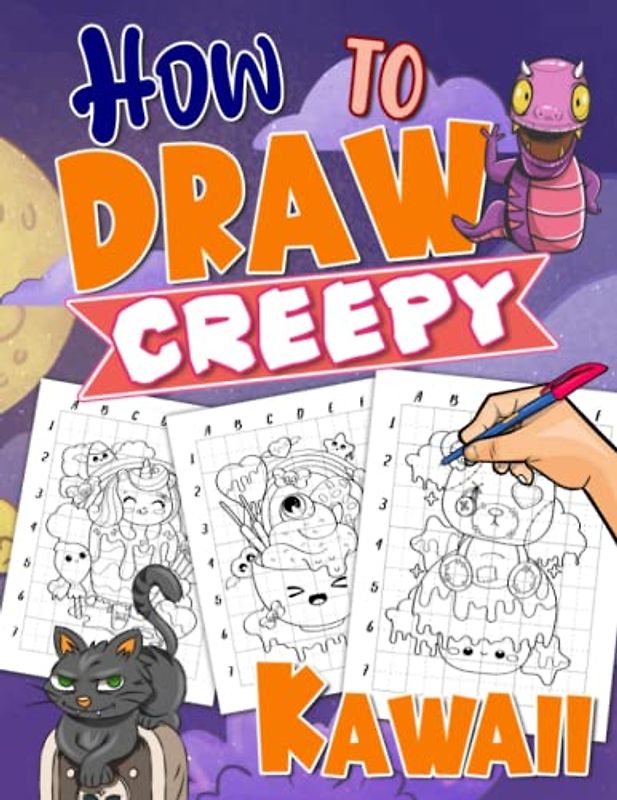 How To Draw Creepy Kawaii: 25 Easy And Simple Spooky Drawing Pages With Guides To Follow And Learn To Draw | Stress Relief Gifts | Relaxation Gifts | Birthday Gifts