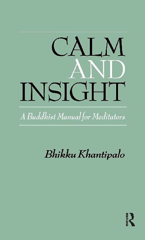 Calm and Insight
