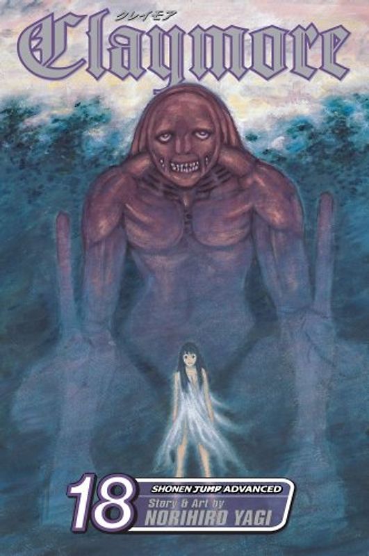 Claymore, Vol. 18 - Norihiro Yagi