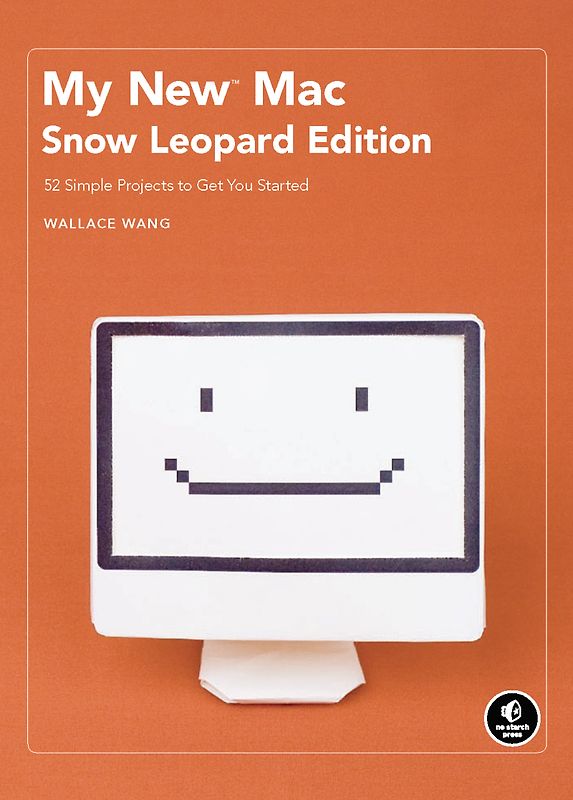 My New Mac Snow Leopard Edition