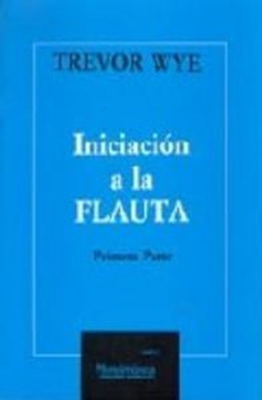 Iniciación a la flauta : parte 1