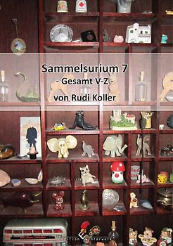 Sammelsurium 7 - Gesamt V-Z -