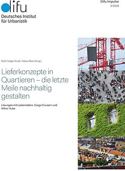 Lieferkonzepte in Quartieren – die letzte Meile nachhaltig gestalten