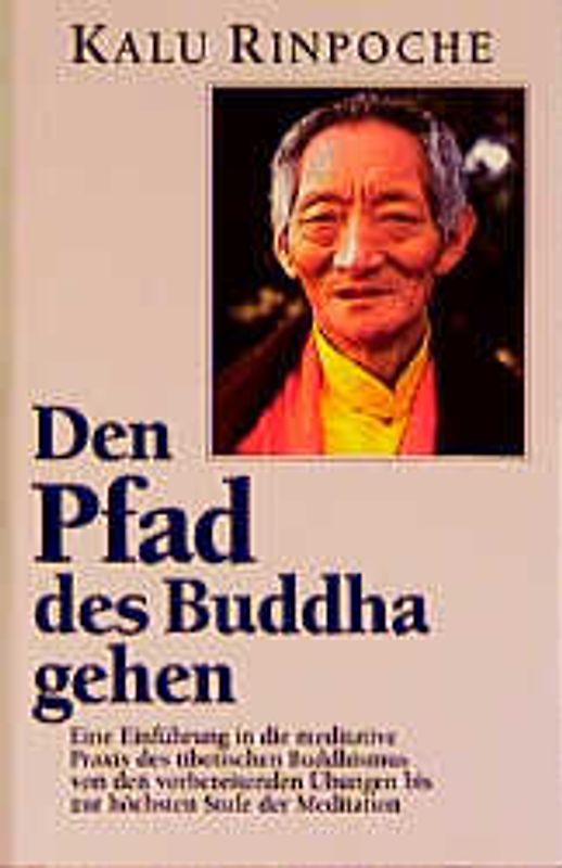 Den Pfad des Buddha gehen