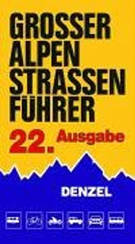 Grosser Alpenstrassenführer